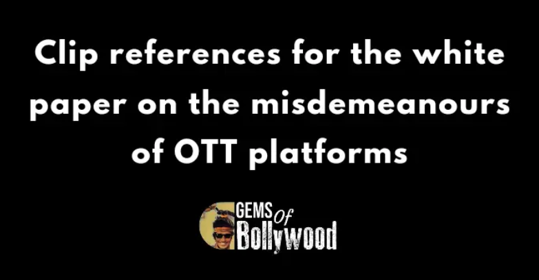 Clip Dossier: Documenting OTT Platforms' Worst Offences